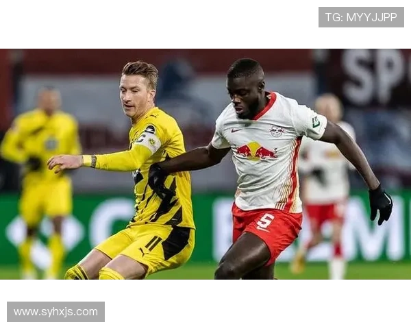 莱比锡多特强强首发对决焦点战